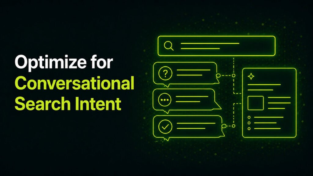 Optimize for Conversational Search Intent
